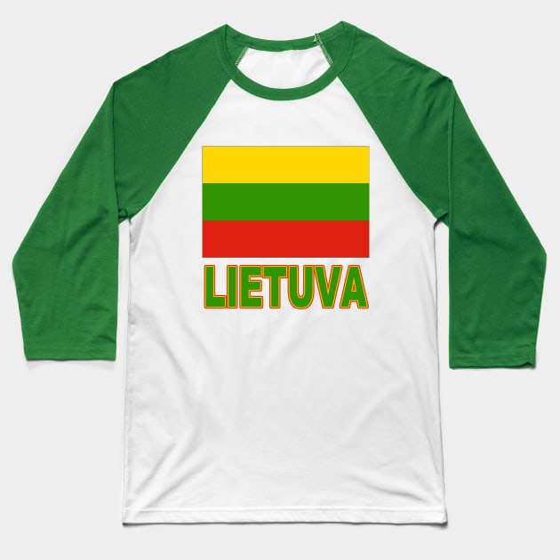 The Pride of Lithuania - Lithuanian National Flag Design (Lithuanian Text) Baseball T-Shirt by Naves